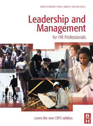 Leadership and Management for HR Professionals de Keith Porter