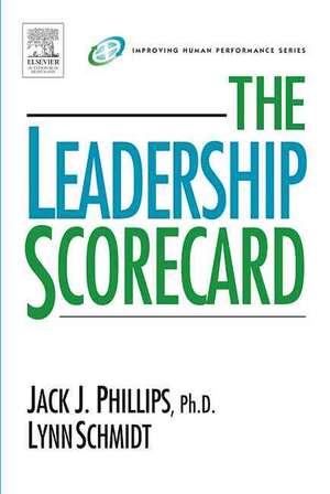 The Leadership Scorecard de Jack J. Phillips