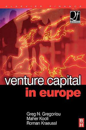 Venture Capital in Europe de Greg N. Gregoriou