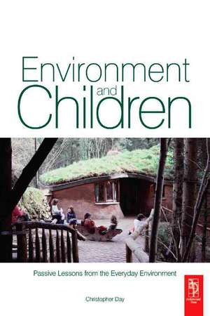 Environment and Children de Christopher Day