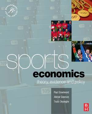 Sports Economics de Paul Downward