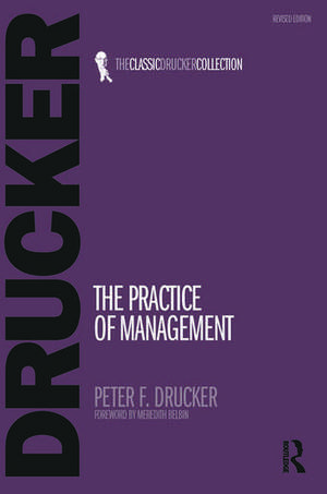 The Practice of Management de Peter Drucker