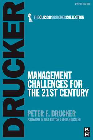 Management Challenges for the 21st Century de Peter Drucker