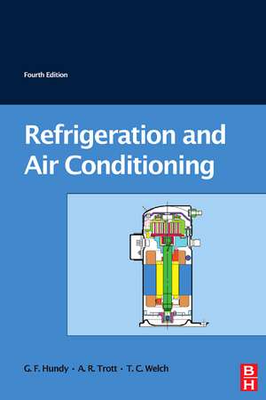 Refrigeration and Air-Conditioning de G F Hundy