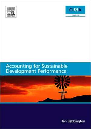 Accounting for sustainable development performance de Jan Bebbington