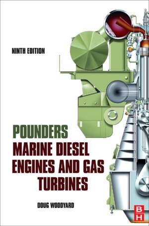 Pounder's Marine Diesel Engines and Gas Turbines de Doug Woodyard