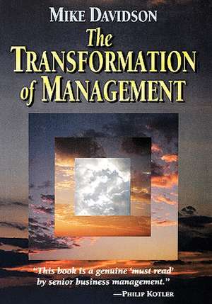 The Transformation of Management de Mike Davidson