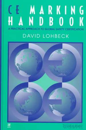 CE Marking Handbook de Dave Lohbeck