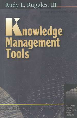 Knowledge Management Tools de Rudy Ruggles