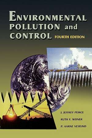 Environmental Pollution and Control de J. Jeffrey Peirce