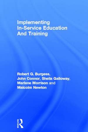 Implementing In-Service Education And Training de Robert G. Burgess