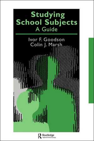 Studying School Subjects: A Guide de Ivor F. Goodson