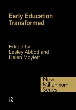 Early Education Transformed de Lesley Abbott