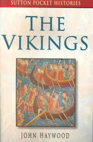 Haywood, J: The Vikings de John Haywood