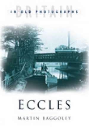 Eccles de Martin Baggoley