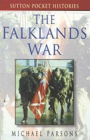 The Falklands War de Michael Parsons