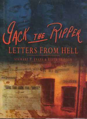 Jack the Ripper de Stewart Evans