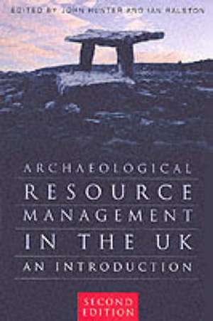 Hunter, J: Archaeological Resource Management in the UK