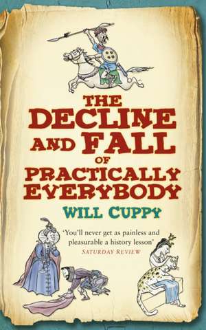 Cuppy, W: Decline and Fall of Practically Everybody