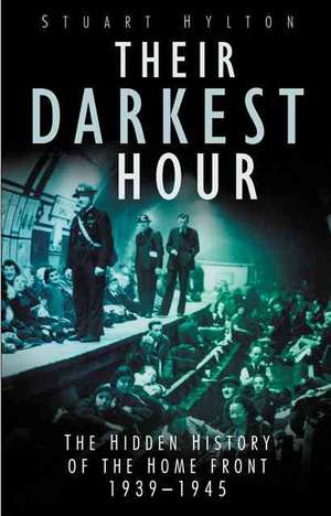 Their Darkest Hour de Stuart Hylton