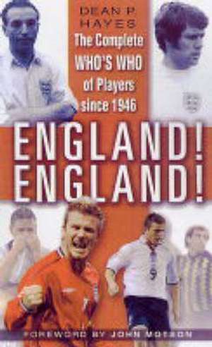 England! England! de Dean Hayes