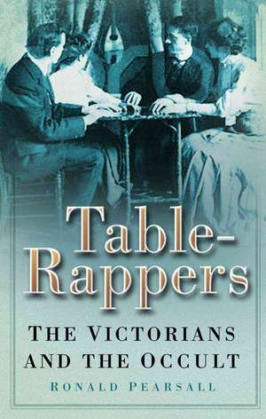 Table-rappers de Ronald Pearsall