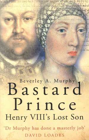 Bastard Prince de Beverley A. Murphy