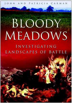 Bloody Meadows de John Carman