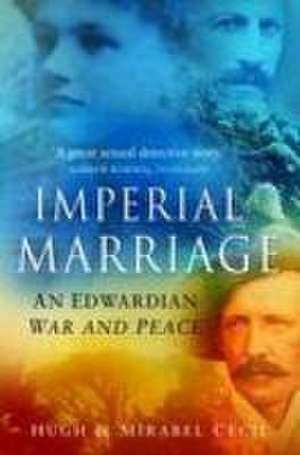 Imperial Marriage de Hugh Cecil