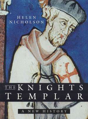 The Knights Templar de Helen Nicholson