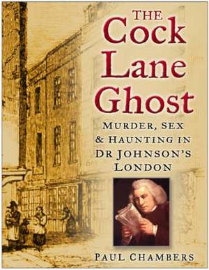 Cock Lane Ghost de Paul Chambers