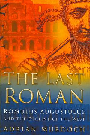 The Last Roman de Adrian Murdoch