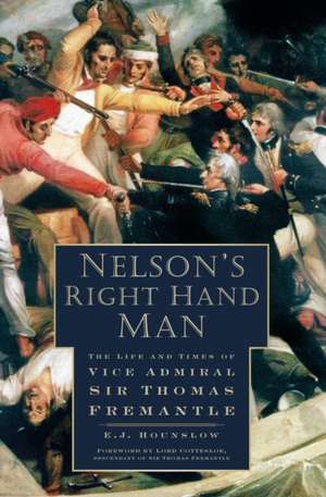 Nelson's Right Hand Man de E J Hounslow