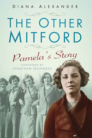 The Other Mitford de Diana Alexander