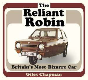 The Reliant Robin de Giles Chapman