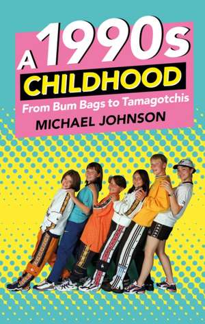 A 1990s Childhood de Michael A. Johnson