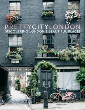 prettycitylondon de Siobhan Ferguson