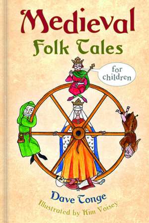 Medieval Folk Tales for Children de Dave Tonge