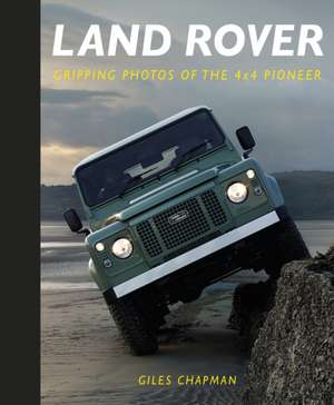 Land Rover de Giles Chapman