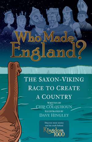 Who Made England? de Chip Colquhoun