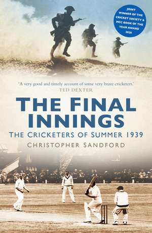 The Final Innings de Christopher Sandford