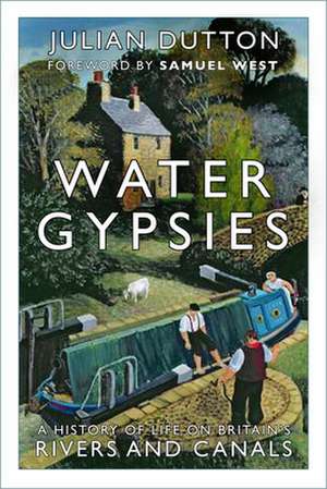 Water Gypsies de Julian Dutton