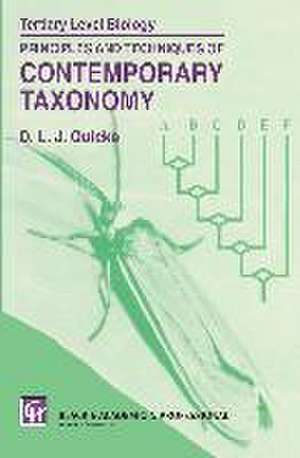 Principles and Techniques of Contemporary Taxonomy de Donald L. J. Quicke