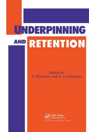 Underpinning and Retention de S. Thorburn