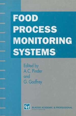 Food Process Monitoring Systems de A.C. Pinder