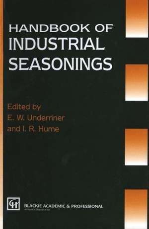 Handbook of Industrial Seasonings (C&h) de E W Underriner