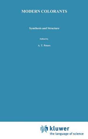 Modern Colorants: Synthesis and Structure de A. T. Peters