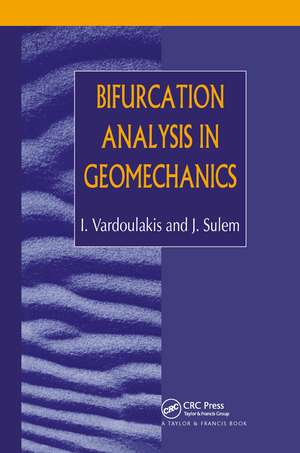 Bifurcation Analysis in Geomechanics de J. Sulem