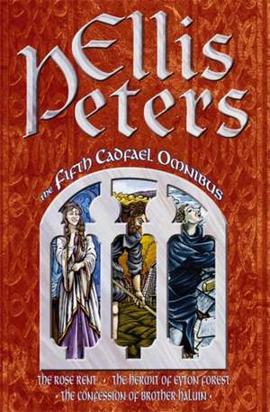 The Fifth Cadfael Omnibus de Ellis Peters