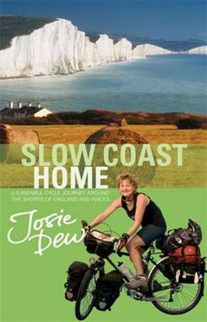 Slow Coast Home de Josie Dew